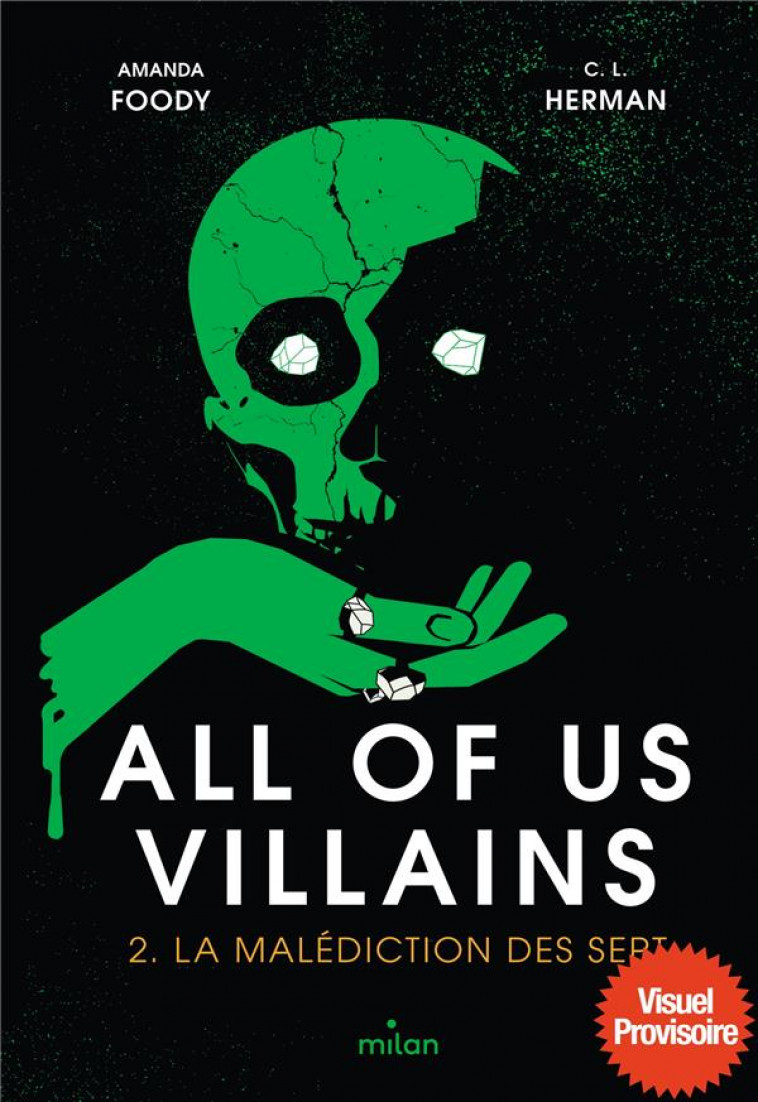 ALL OF US VILLAINS TOME 2 : LA MALEDICTION DES SEPT - LYNN HERMAN, CHRISTINE  - MILAN