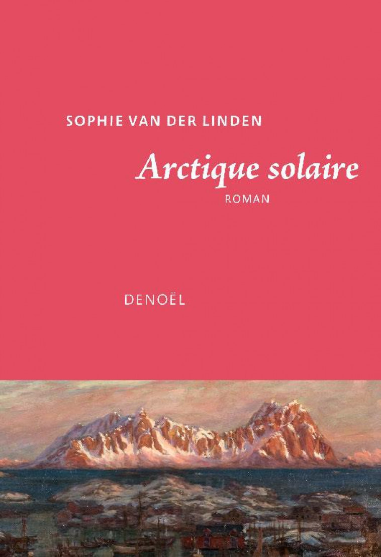 ARCTIQUE SOLAIRE - VAN DER LINDEN S. - CERF