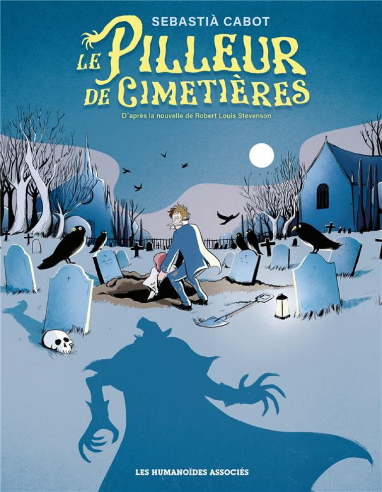 LE PILLEUR DE CIMETIERES - CABOT SEBASTIA - CASTERMAN