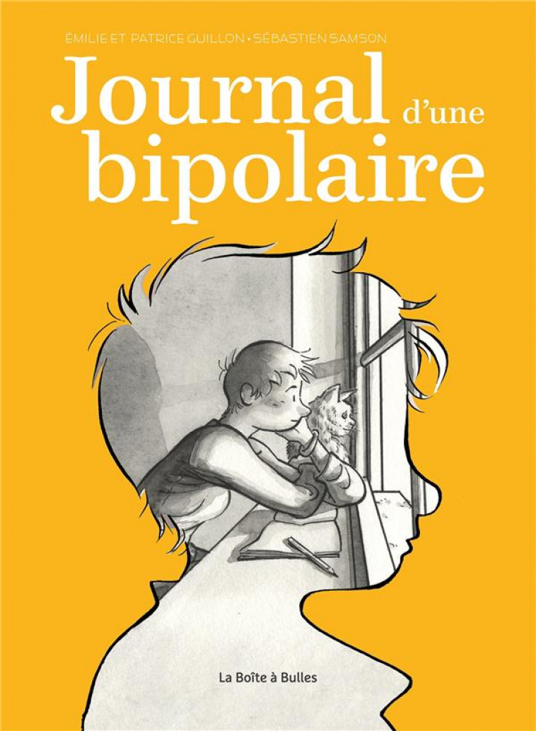 JOURNAL D-UNE BIPOLAIRE - GUILLON/SAMSON - BOITE A BULLES