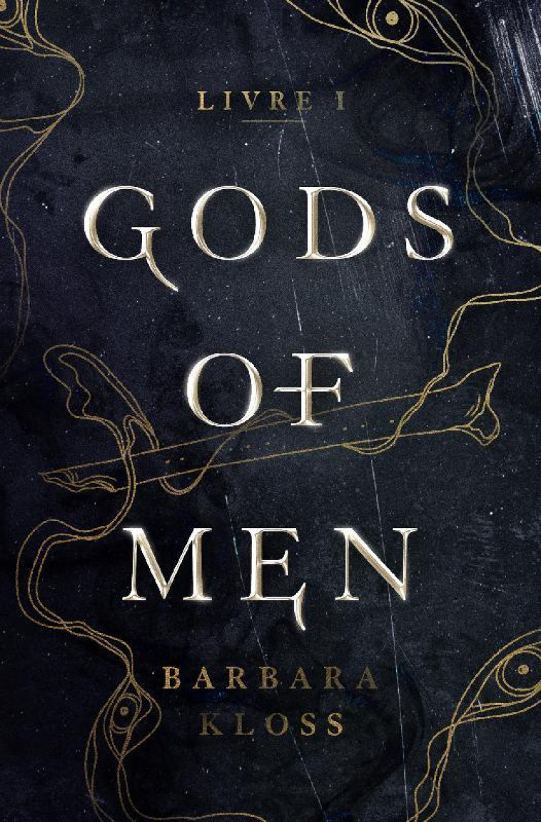 GODS OF MEN - KLOSS, BARBARA - RIVKA