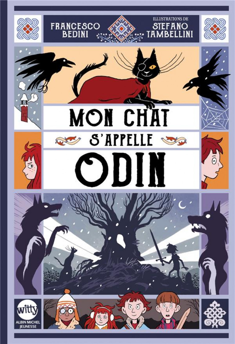 MON CHAT S-APPELLE ODIN - TOME 1 - BEDINI/TAMBELLINI - ALBIN MICHEL