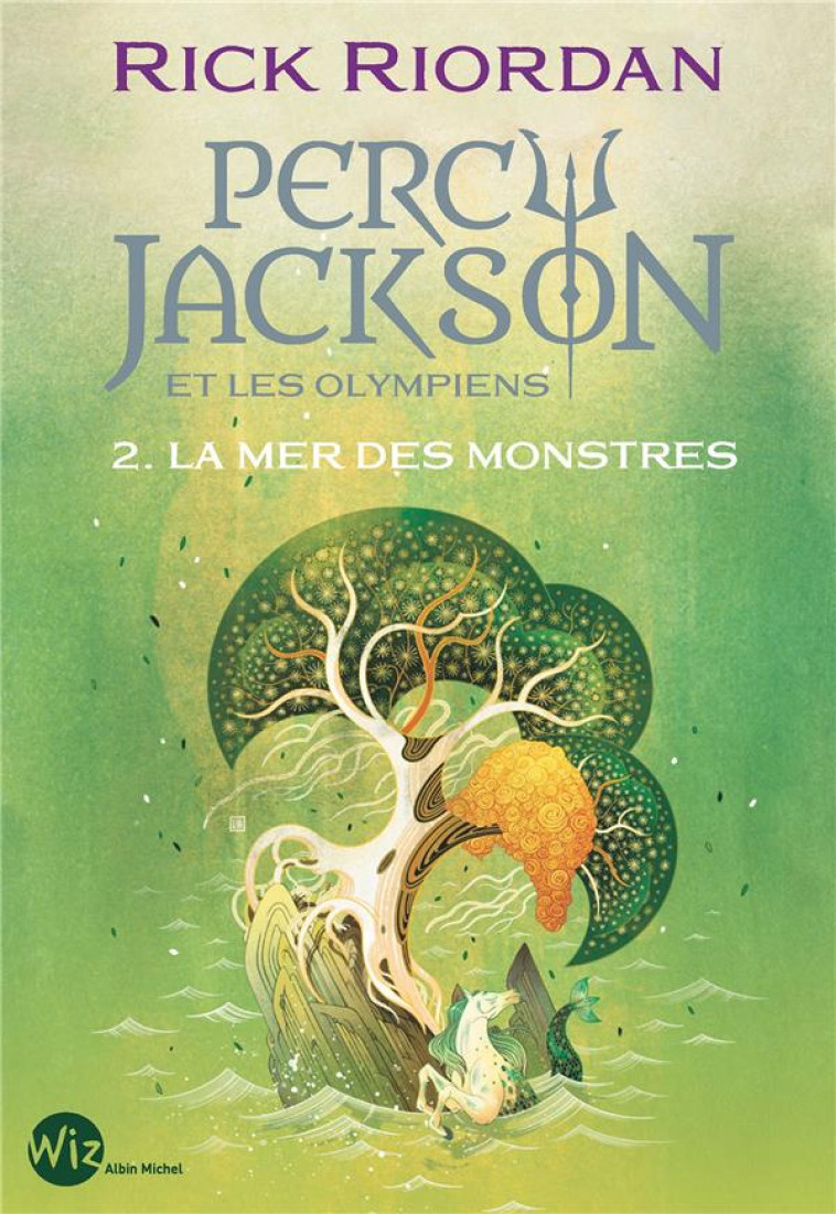 PERCY JACKSON ET LES OLYMPIENS T2 LA MER DES MONSTRES (EDITION 2024) - RIORDAN RICK - ALBIN MICHEL