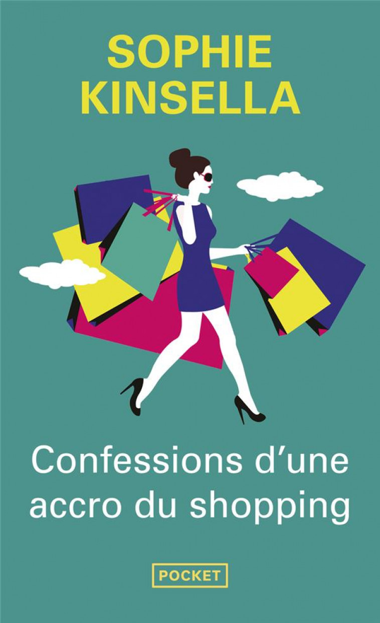 CONFESSIONS D'UNE ACCRO DU SHOPPING - KINSELLA, SOPHIE - POCKET