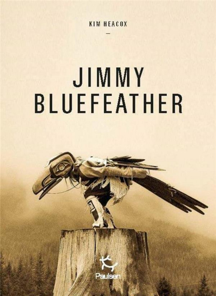 JIMMY BLUEFEATHER - HEACOX KIM - PAULSEN