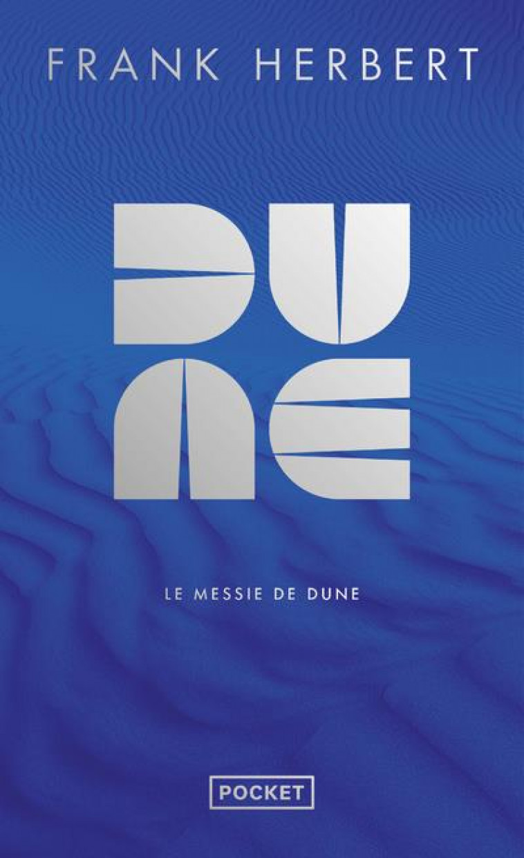 DUNE TOME 2 : LE MESSIE DE DUNE - HERBERT, FRANK - POCKET