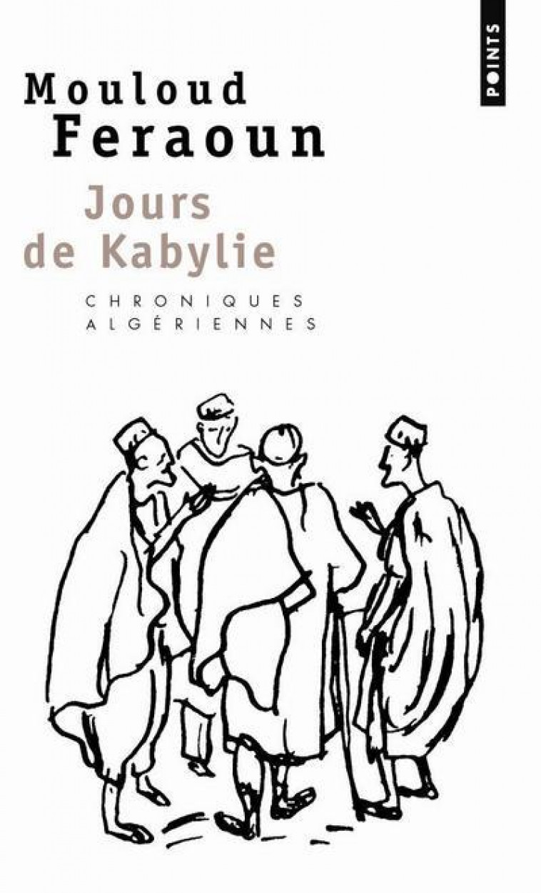 JOURS DE KABYLIE - FERAOUN MOULOUD - SEUIL