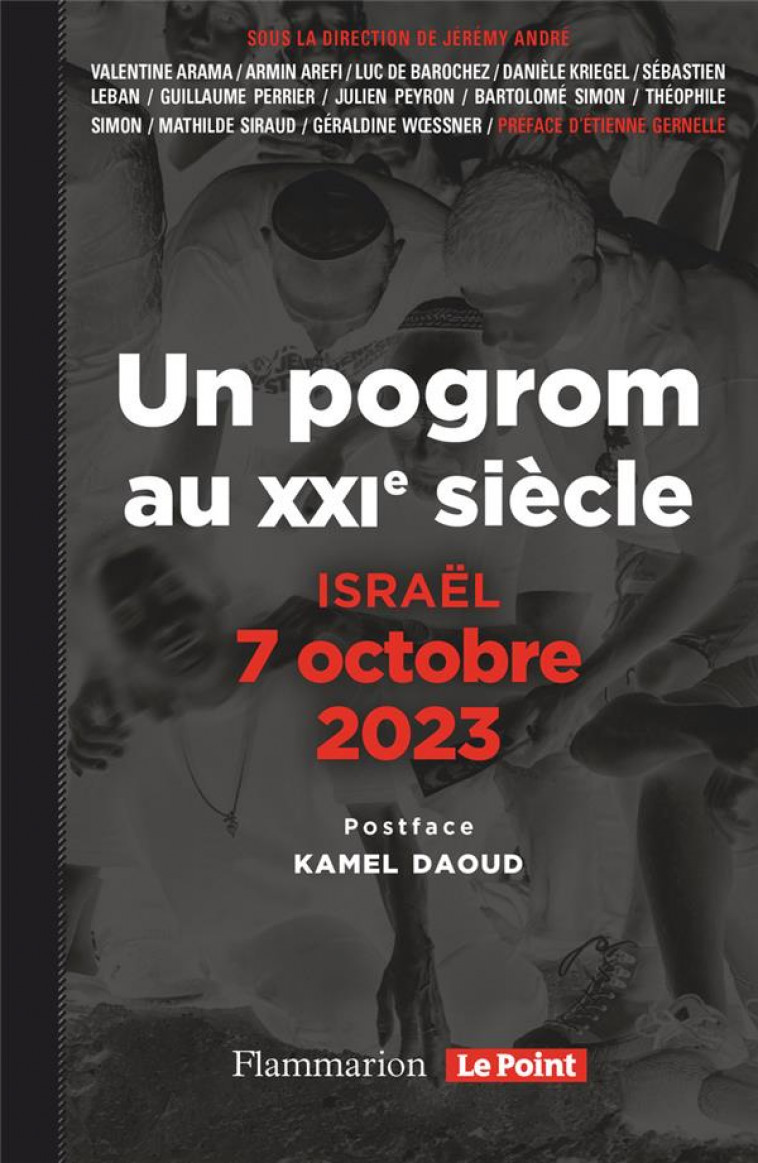 ISRAEL, 7 OCTOBRE 2023 - UN POGROM AU XXI  SIECLE - COLLECTIF/GERNELLE - FLAMMARION