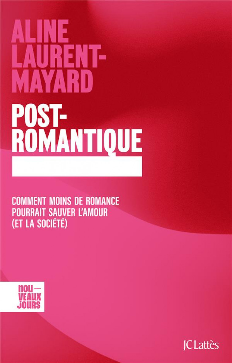 POST-ROMANTIQUE - LAURENT-MAYARD ALINE - CERF