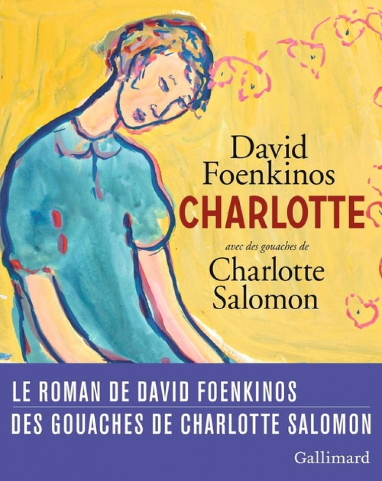 CHARLOTTE - FOENKINOS, DAVID - Gallimard