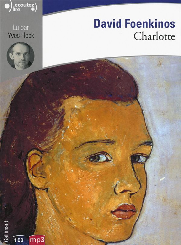 CHARLOTTE - Foenkinos David - Gallimard