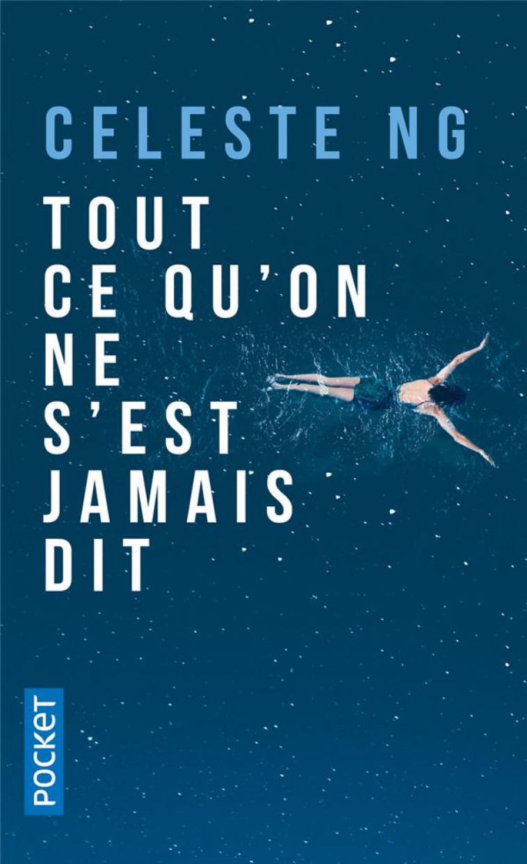 TOUT CE QU'ON NE S'EST JAMAIS DIT - NG, CELESTE - POCKET