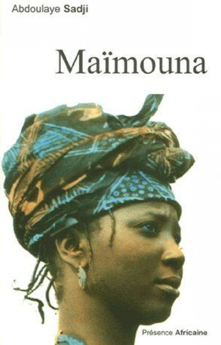 MAIMOUNA - SADJI ABDOULAYE (SEN - PRESENCE AFRICA