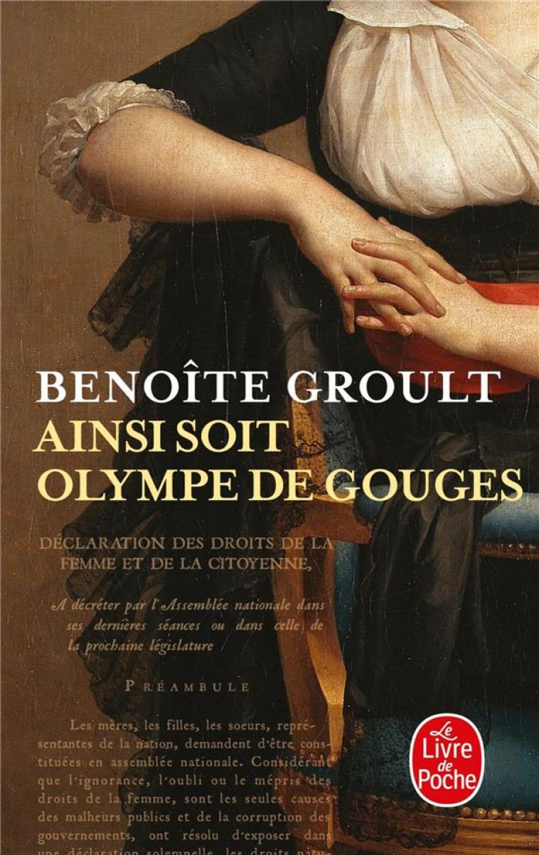 AINSI SOIT OLYMPE DE GOUGES - Groult Benoîte - Le Livre de poche