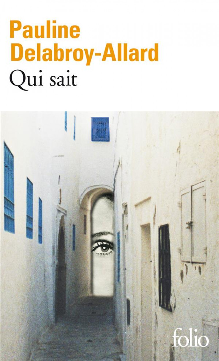 QUI SAIT - DELABROY-ALLARD P. - GALLIMARD