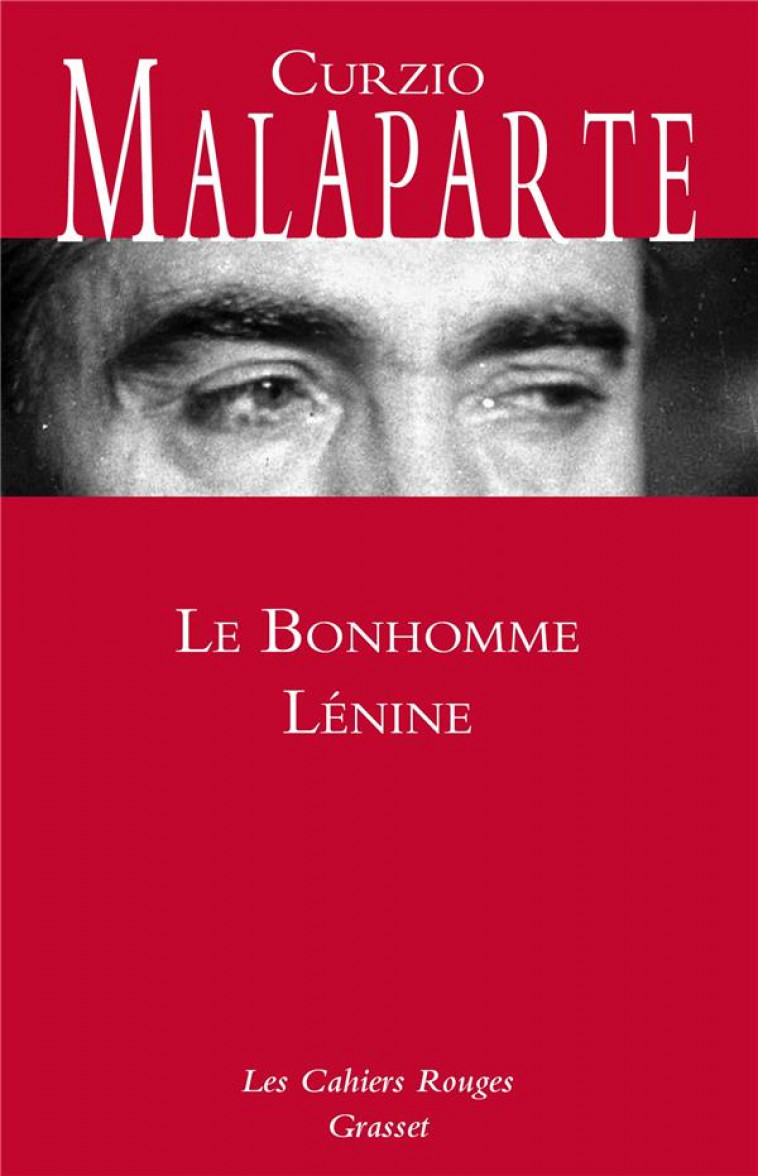 LE BONHOMME LENINE - MALAPARTE - GRASSET