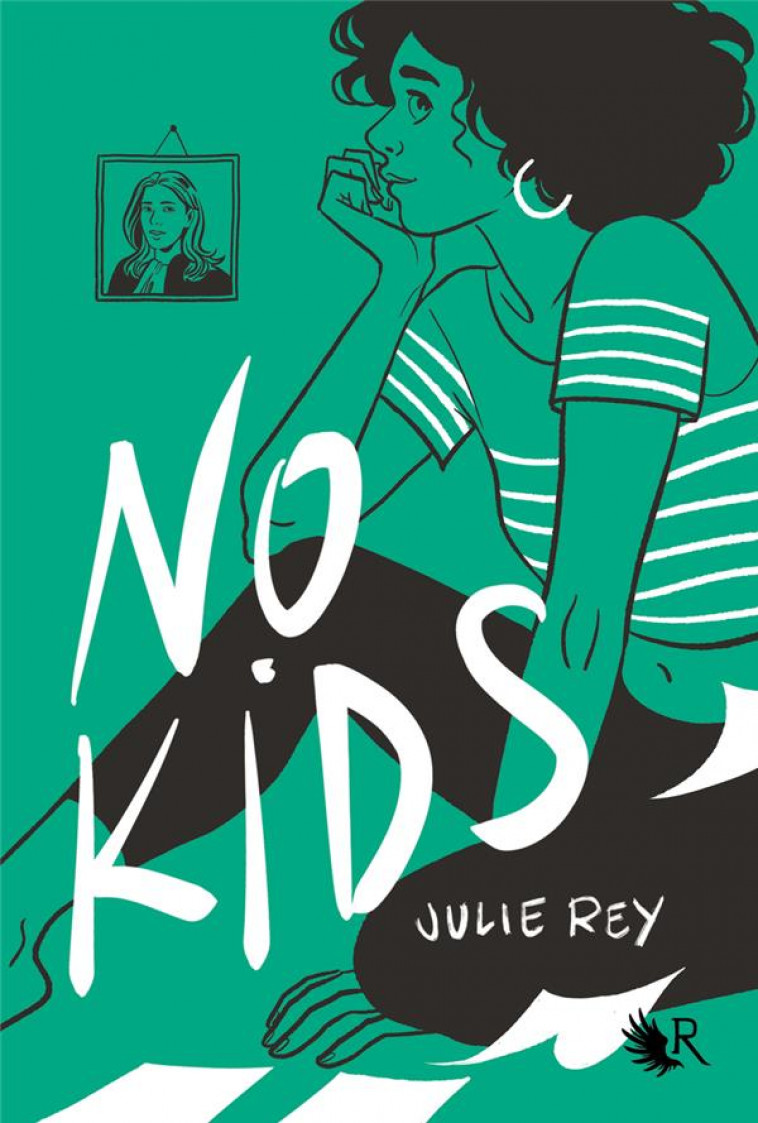 NO KIDS - REY - ROBERT LAFFONT