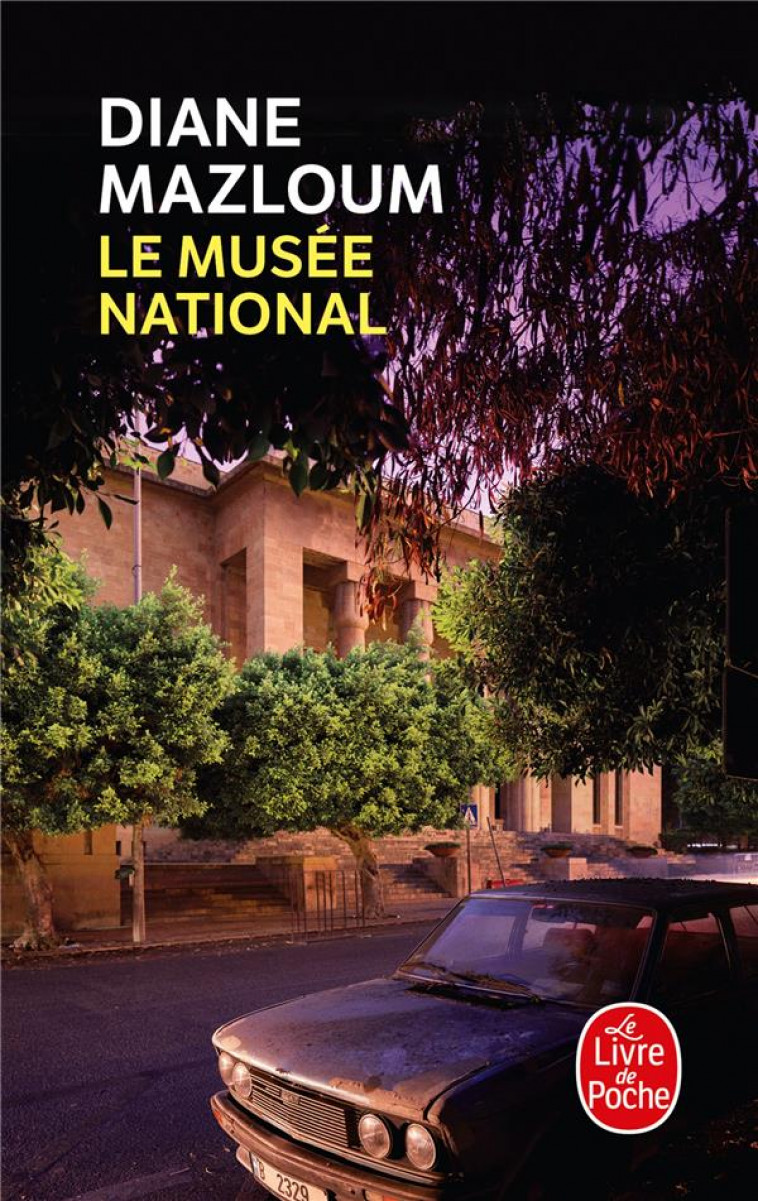 LE MUSEE NATIONAL - MAZLOUM - LGF/Livre de Poche