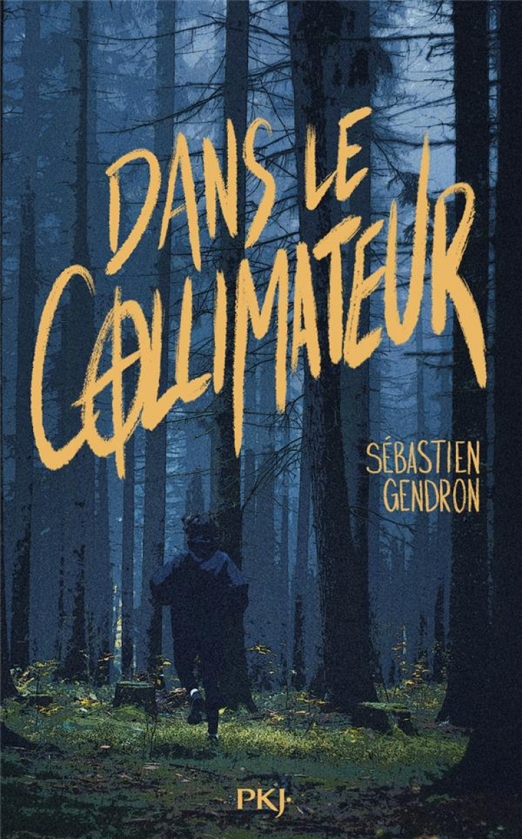 DANS LE COLLIMATEUR - GENDRON - POCKET