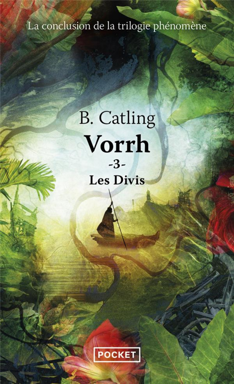 VORRH - TOME 3 : LES DIVIS - CATLING - POCKET