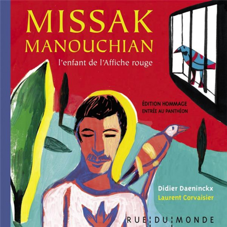 MISSAK MANOUCHIAN, L-ENFANT DE L-AFFICHE - EDITION SPECIALE - DAENINCKX/CORVAISIER - RUE DU MONDE