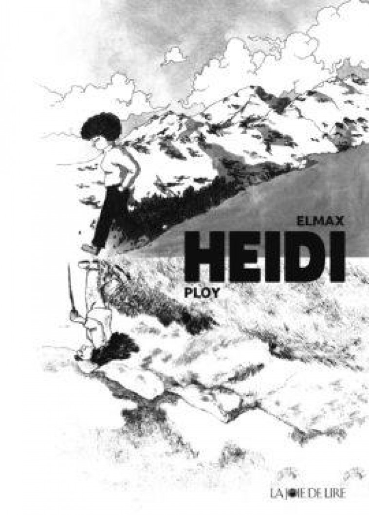 HEIDI - PLOY/ELMAX - LA JOIE DE LIRE