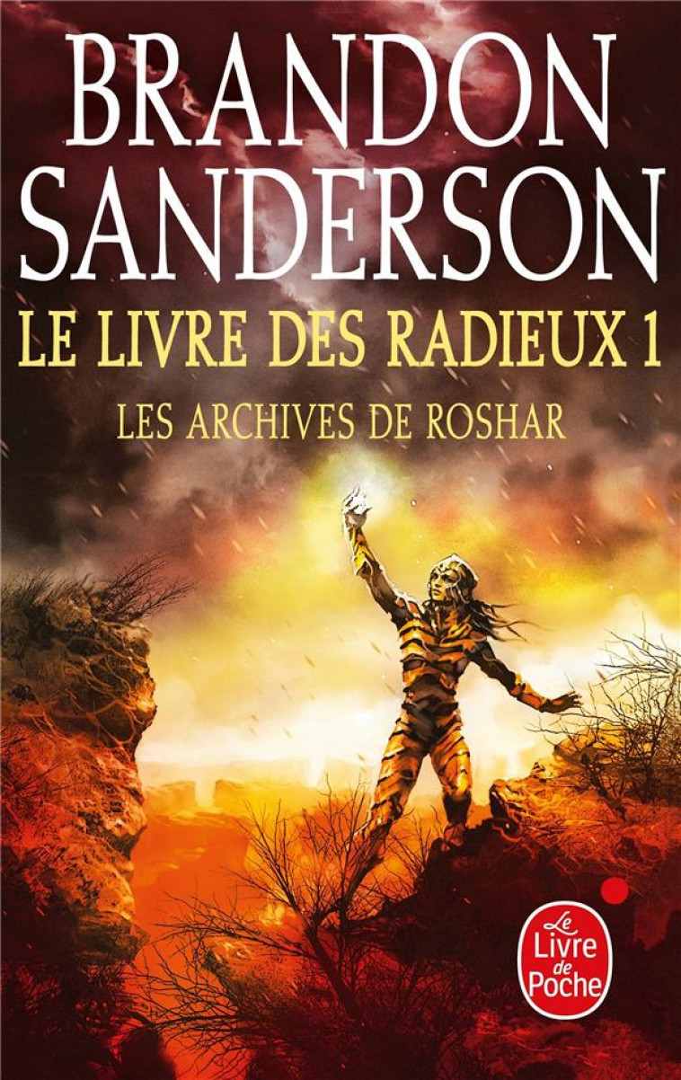 LES ARCHIVES DE ROSHAR TOME 2 : LE LIVRE DES RADIEUX TOME 1 - SANDERSON, BRANDON - LGF/Livre de Poche