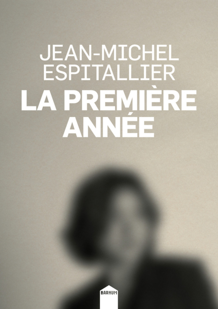 LA PREMIERE ANNEE - Jean-Michel Espitallier - INCULTEDERMARGE