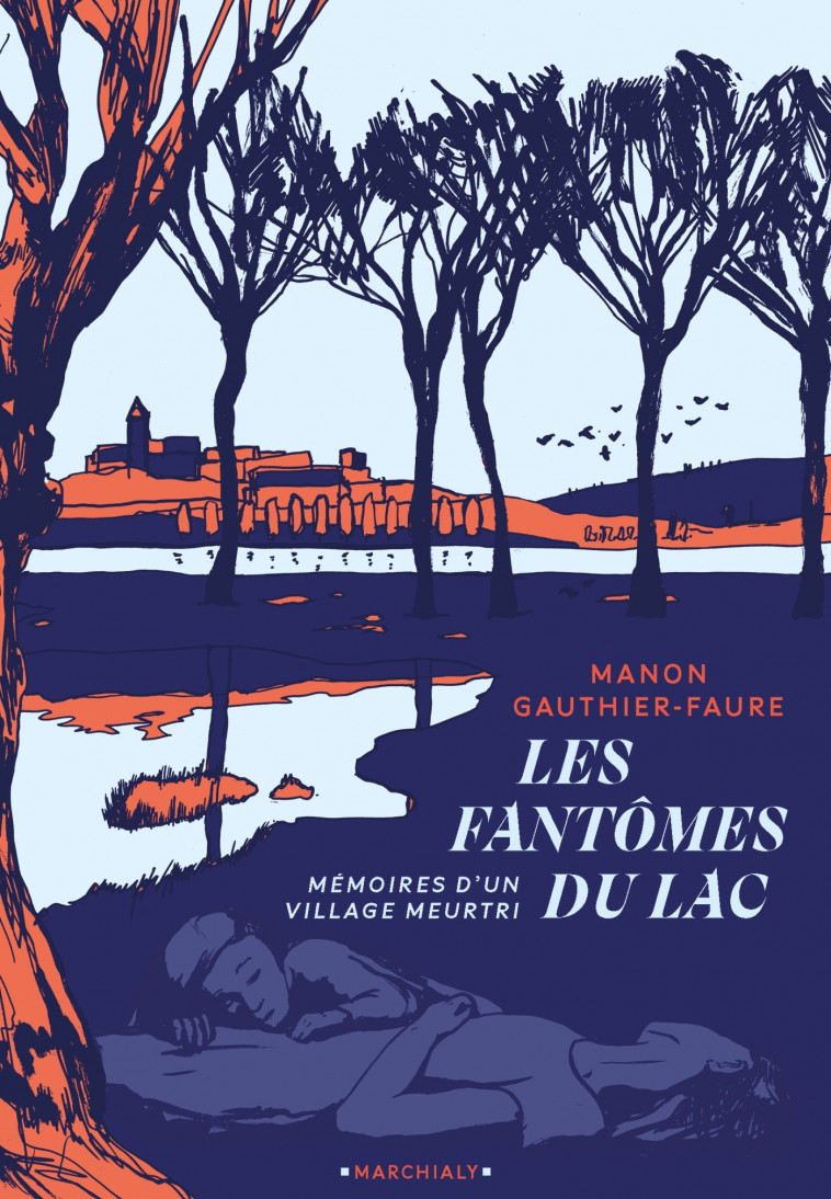 Les Fantômes du lac - Gauthier Manon, Gauthier-Faure Manon - MARCHIALY