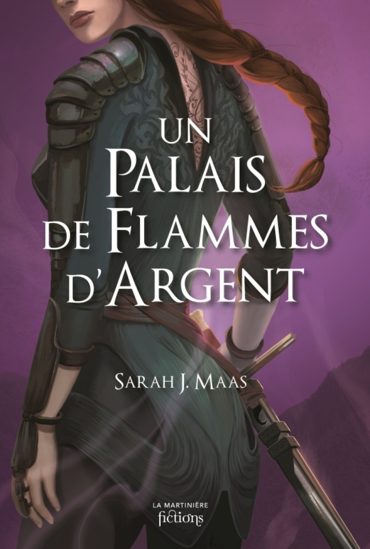 UN PALAIS D-EPINES ET DE ROSES T4 - UN PALAIS DE FLAMMES D-ARGENT (ACOTAR) - Sarah J. Maas - MARTINIERE J