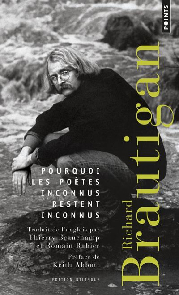 POURQUOI LES POETES INCONNUS RESTENT INCONNUS - BRAUTIGAN - NC