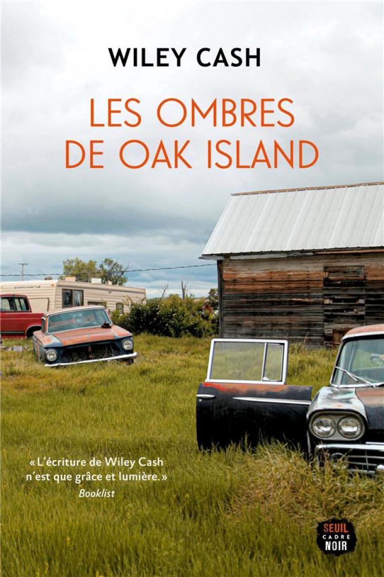 LES OMBRES DE OAK ISLAND - CASH - SEUIL