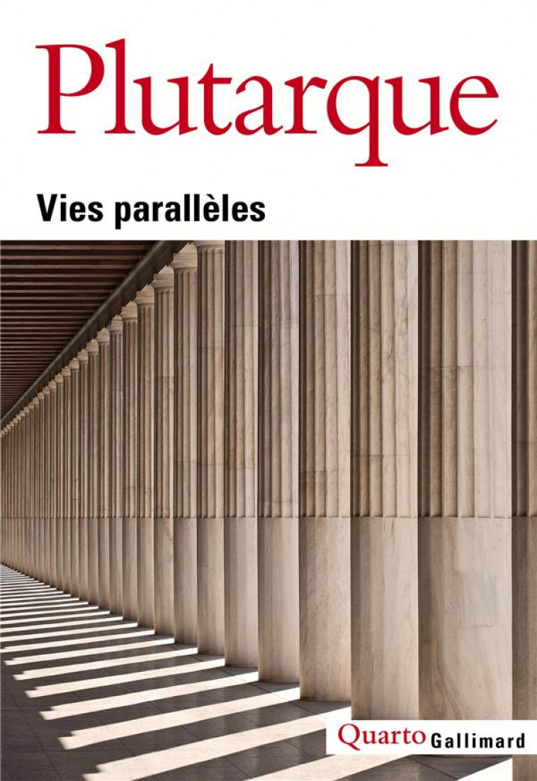 VIES PARALLELES - PLUTARQUE - GALLIMARD