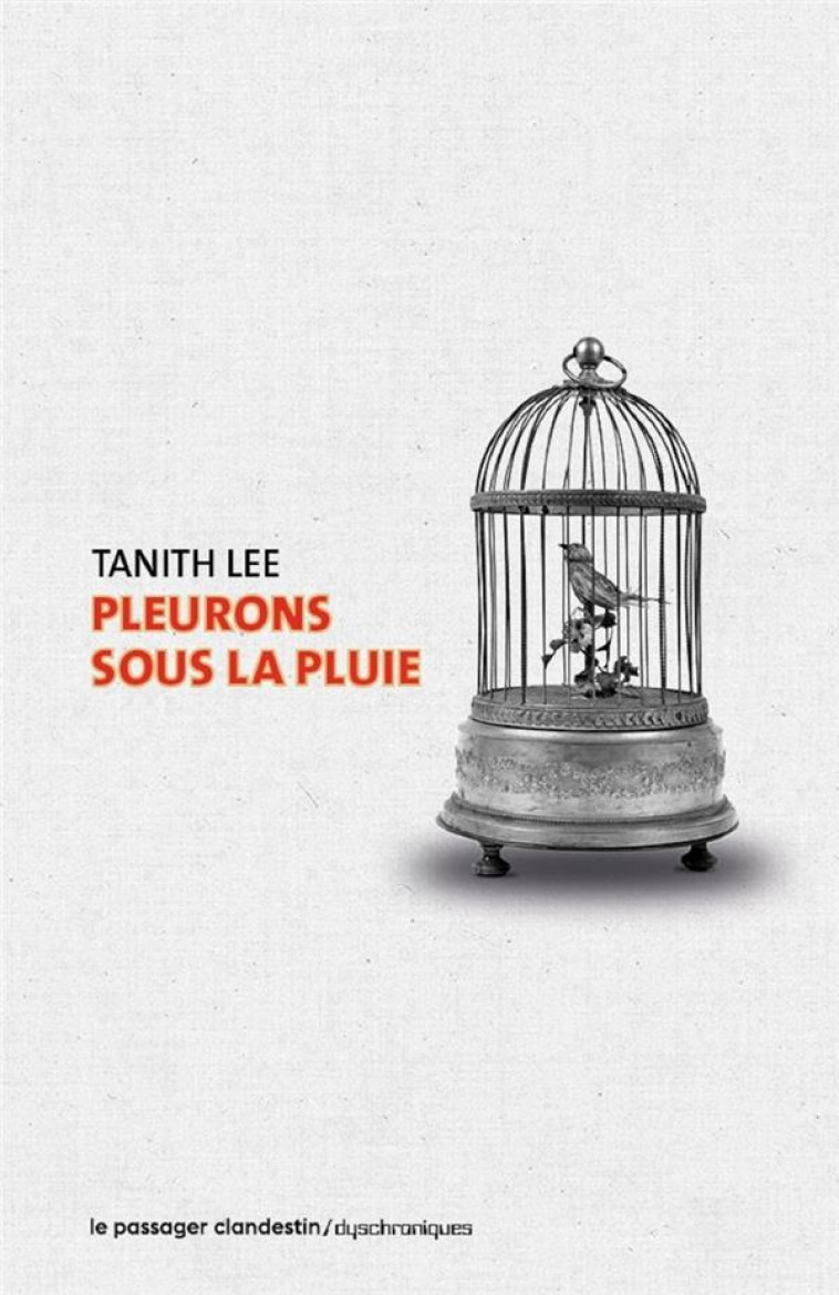 PLEURONS SOUS LA PLUIE - LEE/BELLEC - CLANDESTIN