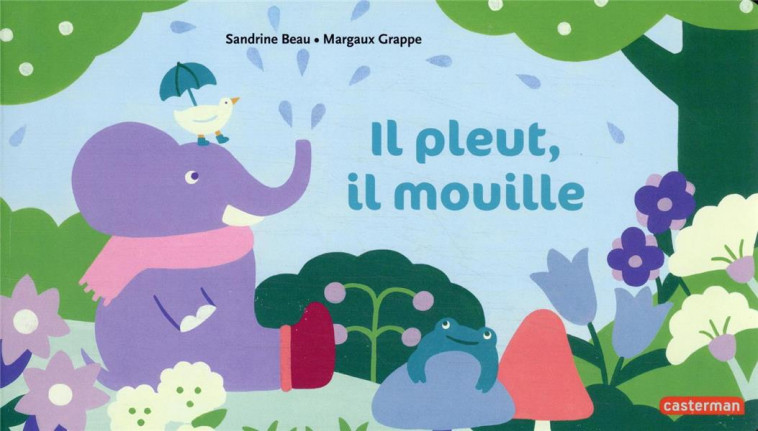 A LA QUEUE LEU LEU - IL PLEUT, IL MOUILLE - BEAU/GRAPPE - CASTERMAN