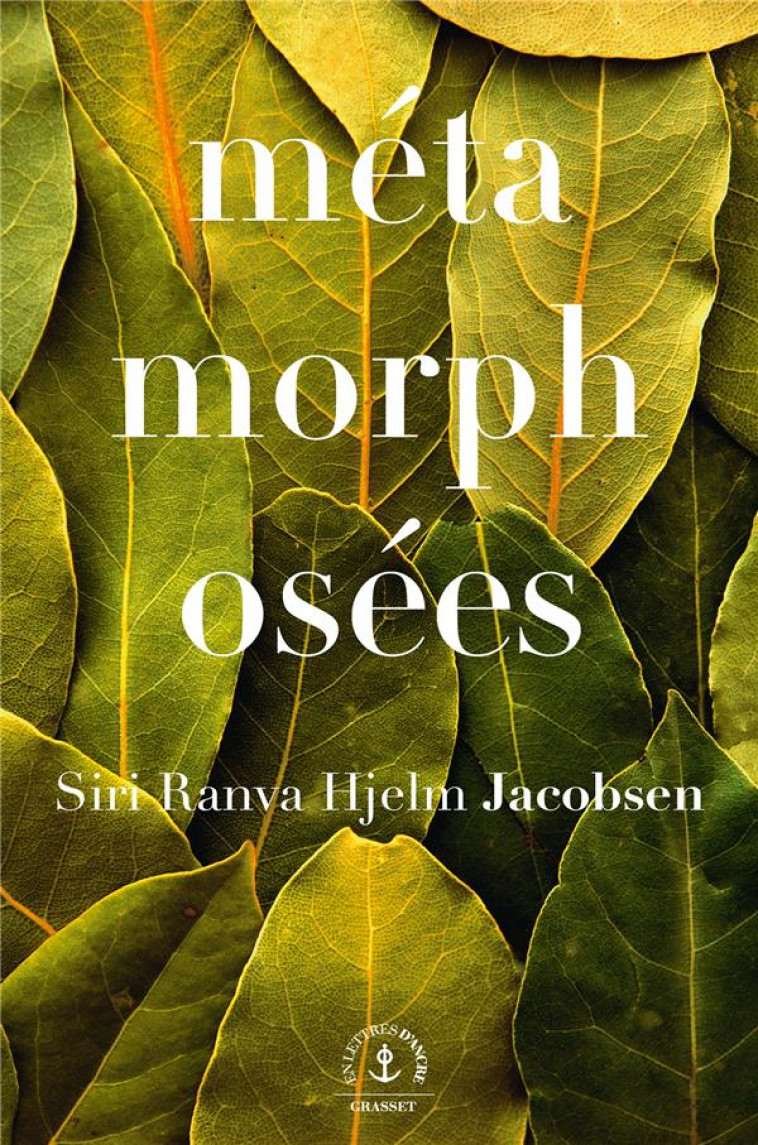 METAMORPHOSEES - JACOBSEN SIRI RANVA HJELM - GRASSET