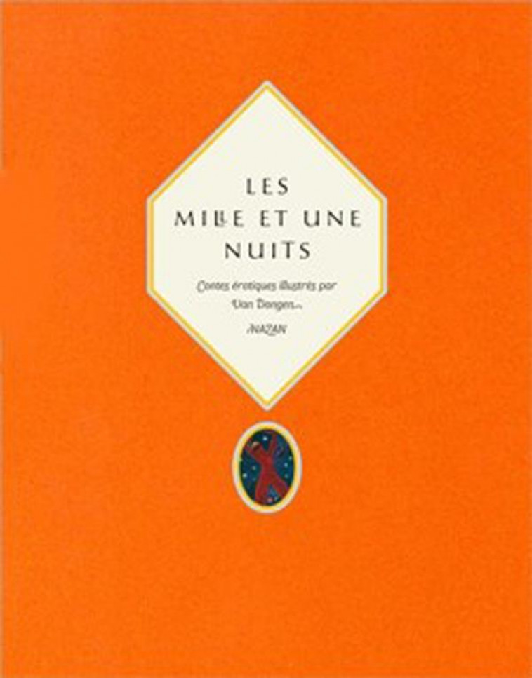 LES MILLE ET UNE NUITS NOUVELLE EDITION - SAIAH-BAUDIS YSABEL - HAZAN