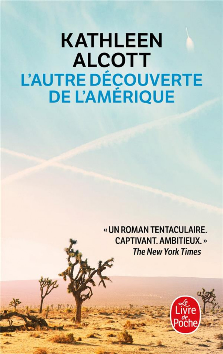 L-AUTRE DECOUVERTE DE L-AMERIQUE - ALCOTT KATHLEEN - LGF/Livre de Poche