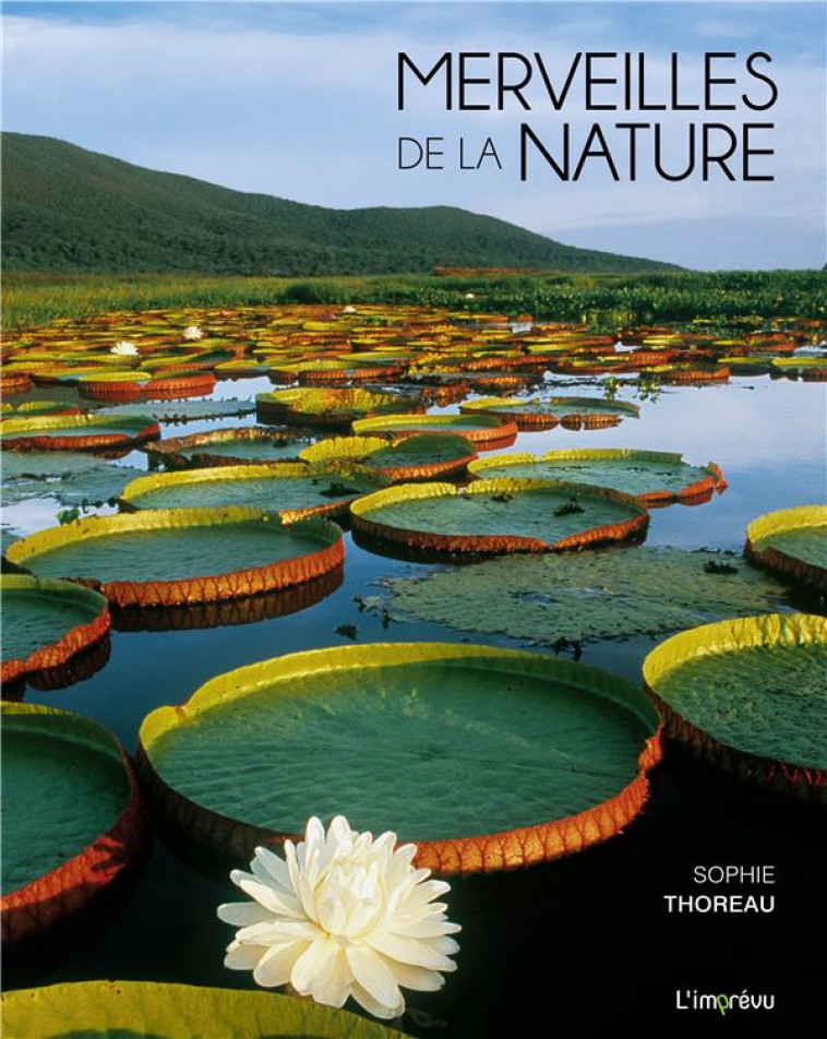 MERVEILLES DE LA NATURE - COLLECTIF/THOREAU - L IMPREVU