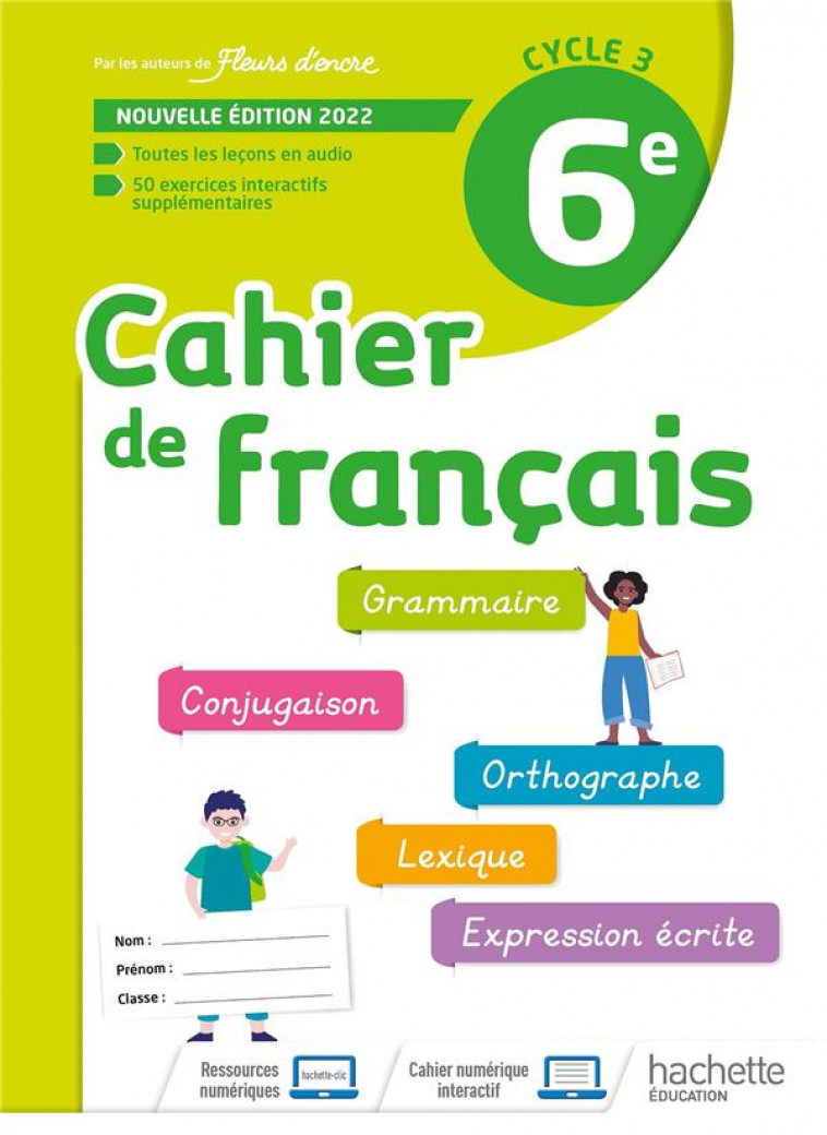 CAHIERS DE FRANCAIS : 6EME - BERTAGNA - HACHETTE