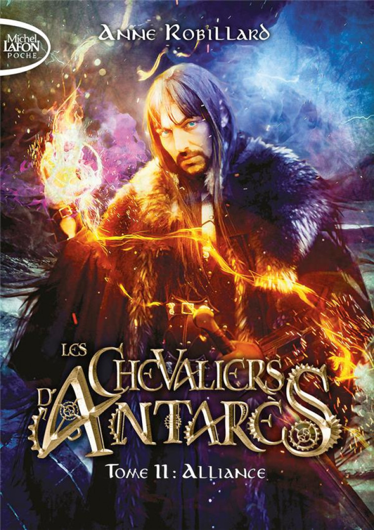 LES CHEVALIERS D-ANTARES - TOME 11 ALLIANCE - ROBILLARD ANNE - LAFON POCHE