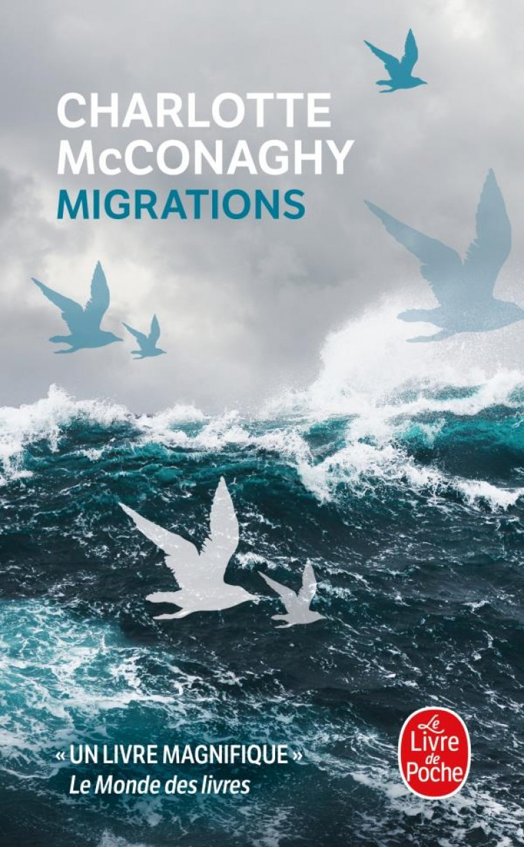 MIGRATIONS - MCCONAGHY CHARLOTTE - LGF/Livre de Poche