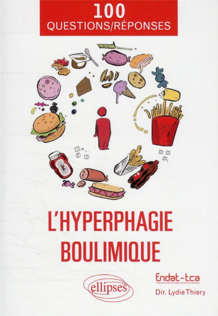 L'HYPERPHAGIE BOULIMIQUE - ENDAT - ELLIPSES MARKET