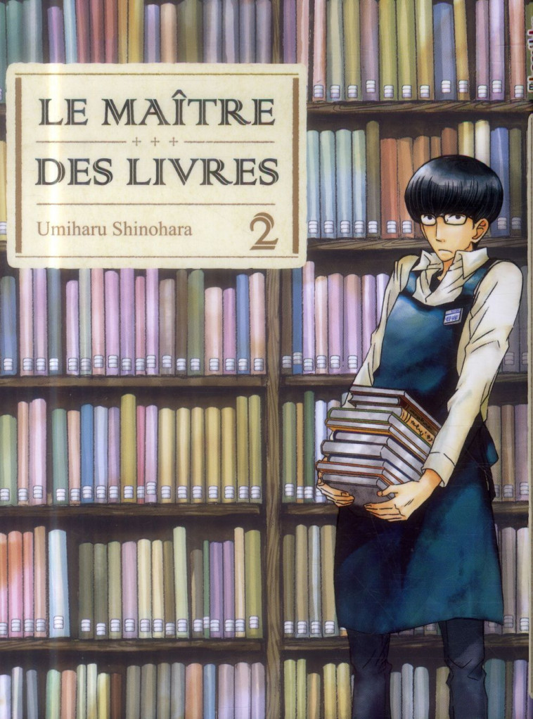 LE MAITRE DES LIVRES T02 - VOL02 - SHINOHARA - Komikku