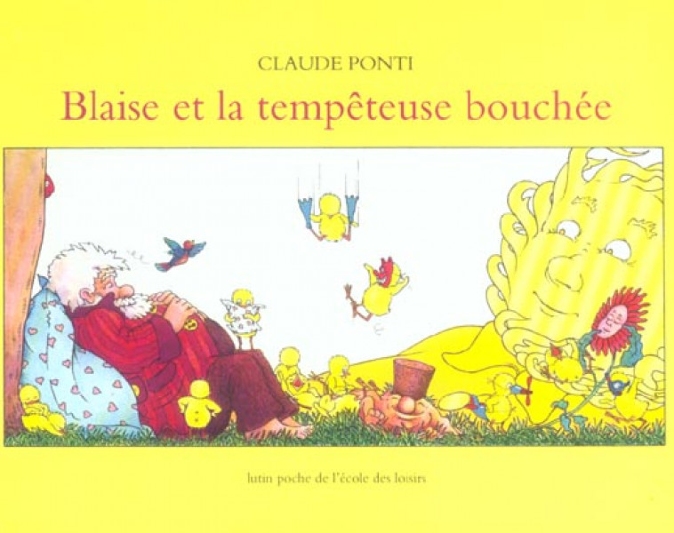 BLAISE ET LA TEMPETEUSE BOUCHEE - PONTI, CLAUDE - EDL