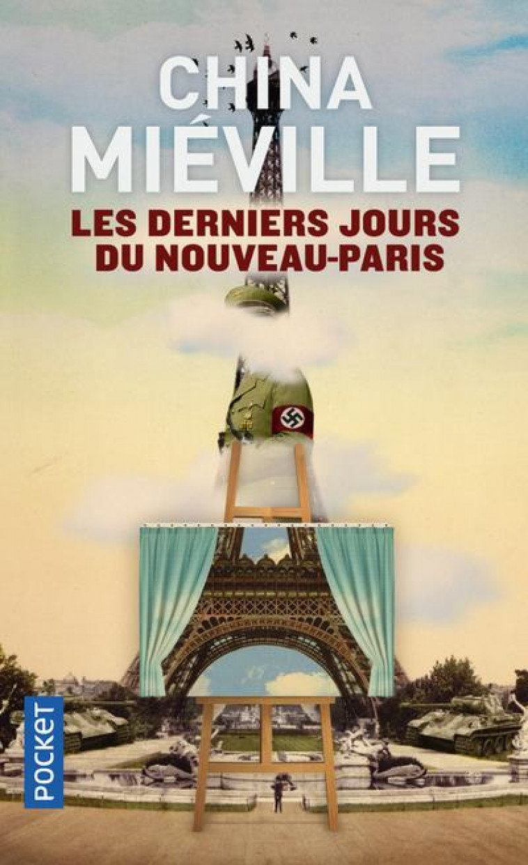 LES DERNIERS JOURS DU NOUVEAU-PARIS - MIEVILLE - POCKET