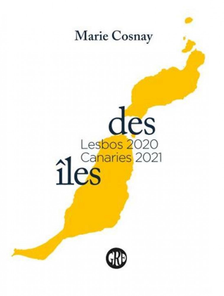 DES ILES - COSNAY MARIE - OGRE