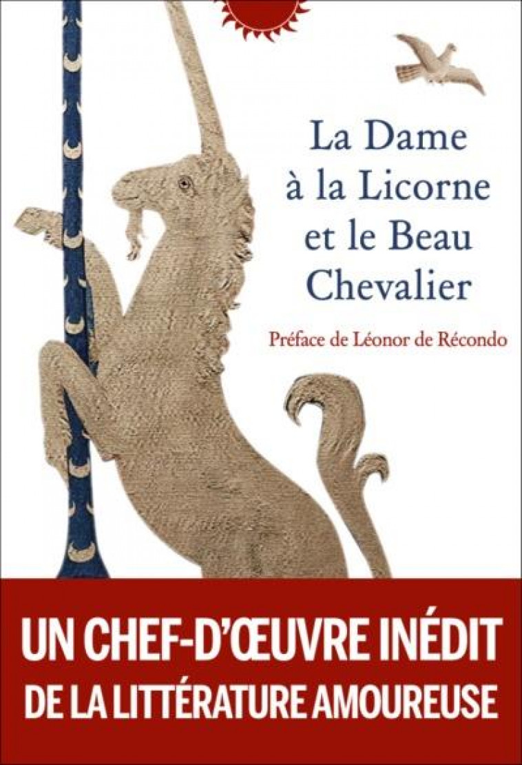 LA DAME A LA LICORNE ET LE BEAU CHEVALIER - ANONYME/DE RECONDO - LIBRETTO