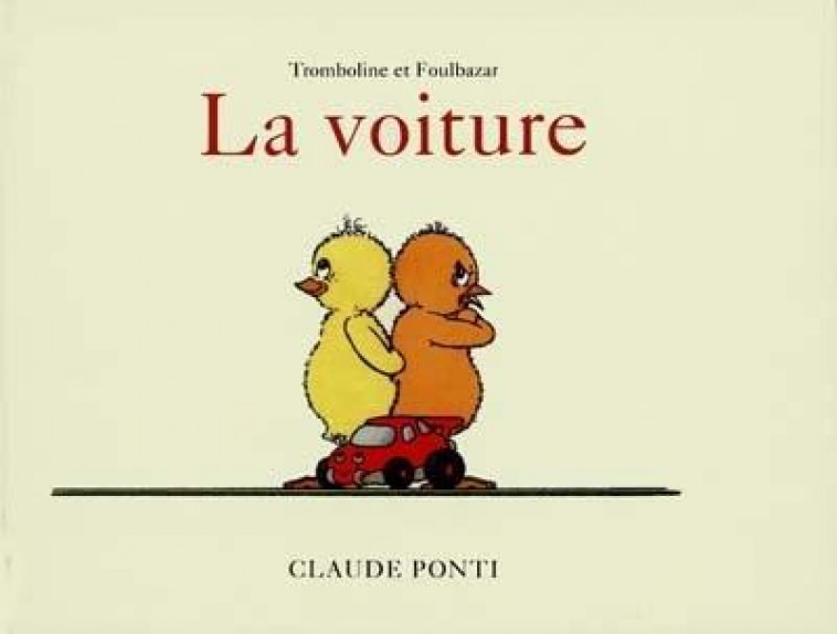 TROMBOLINE LA VOITURE - PONTI CLAUDE - EDL