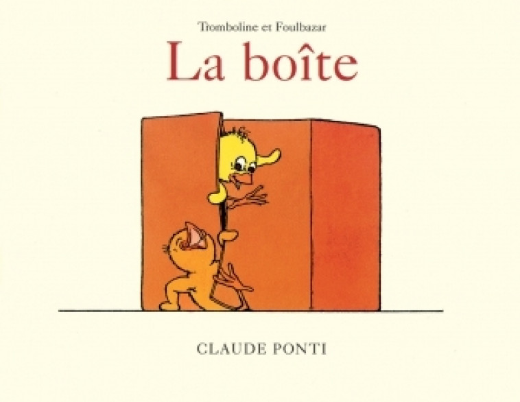 TROMBOLINE LA BOITE - Claude Ponti - EDL